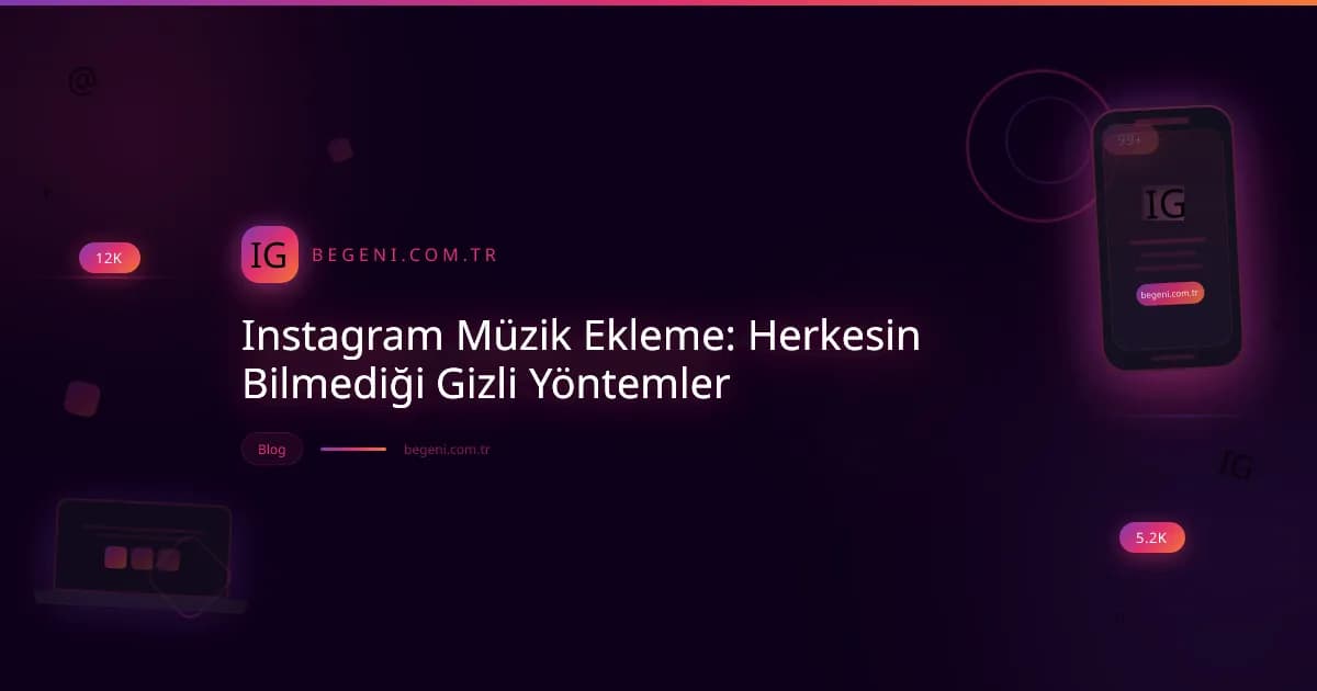 Instagram Müzik Ekleme: Herkesin Bilmediği Gizli Yöntemler