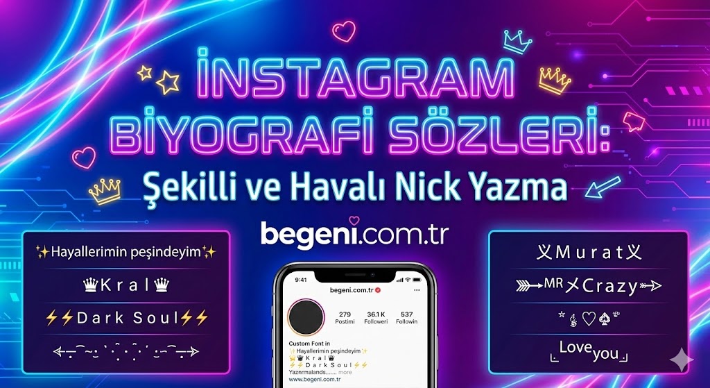 Instagram Biyografi Sözleri: Şekilli Havalı Nick