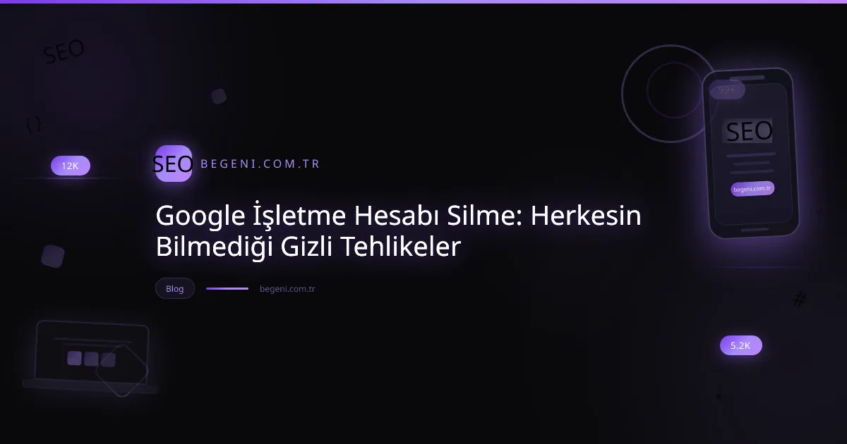 Google İşletme Hesabı silme sürecini gösteren, dijital cihazlar ve veri akışlarıyla dolu modern bir illüstrasyon.