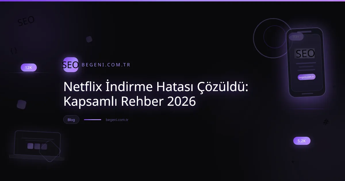 Netflix indirme hatası çözümü için cihazlarda hata ikonları ve indirme çubuğu gösteren modern bir görsel.