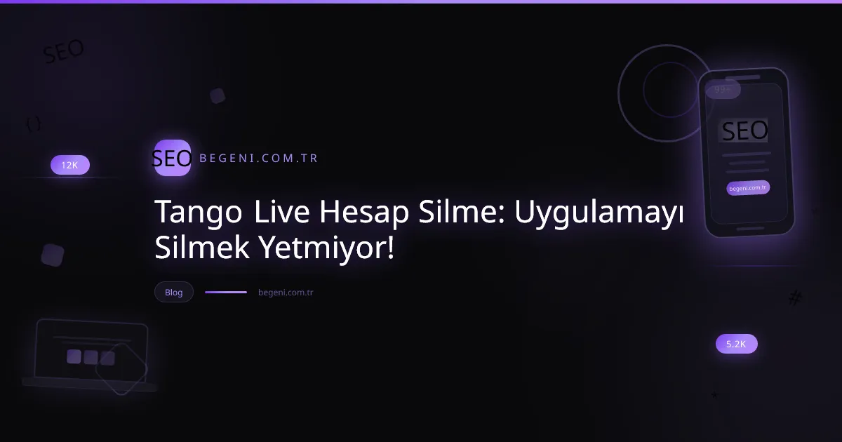 Tango Live hesap silme adımlarını gösteren, veri güvenliği temalı modern dijital görsel.