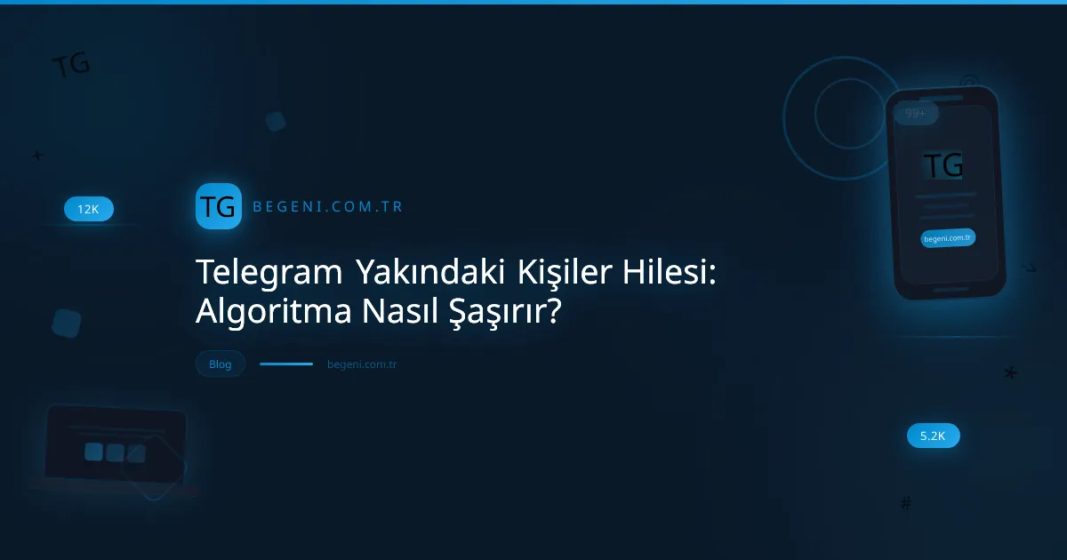 Telegram yakındaki kişiler hilesi ile konum tabanlı keşfi gösteren dinamik dijital görsel.