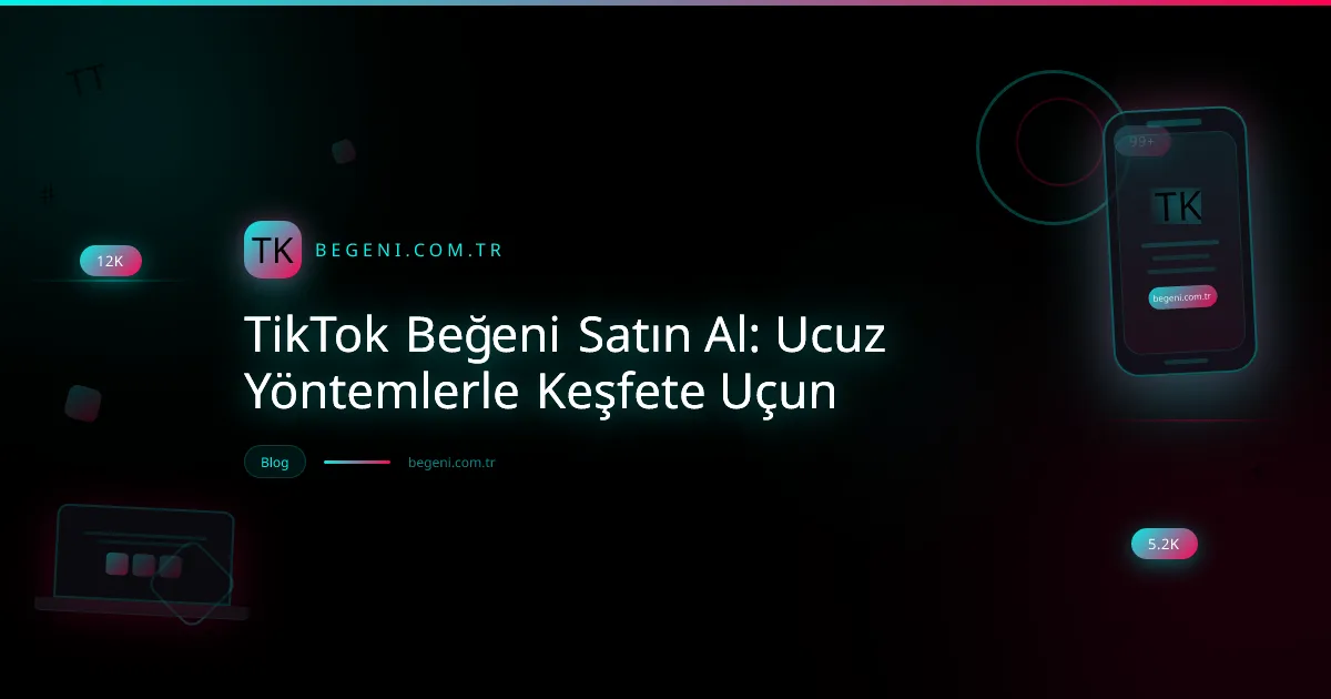 TikTok beğeni satın almanın keşfete etkisini gösteren, artan etkileşim metrikleriyle dolu akıllı telefon görseli.