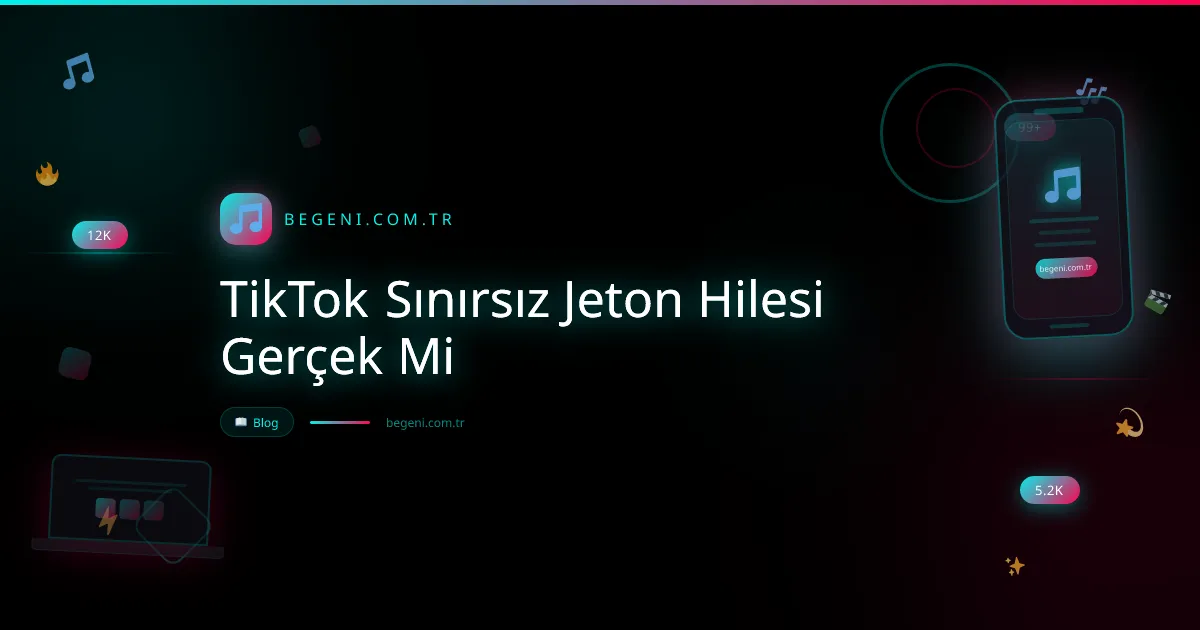 TikTok Sınırsız Jeton Hilesi Gerçek Mi