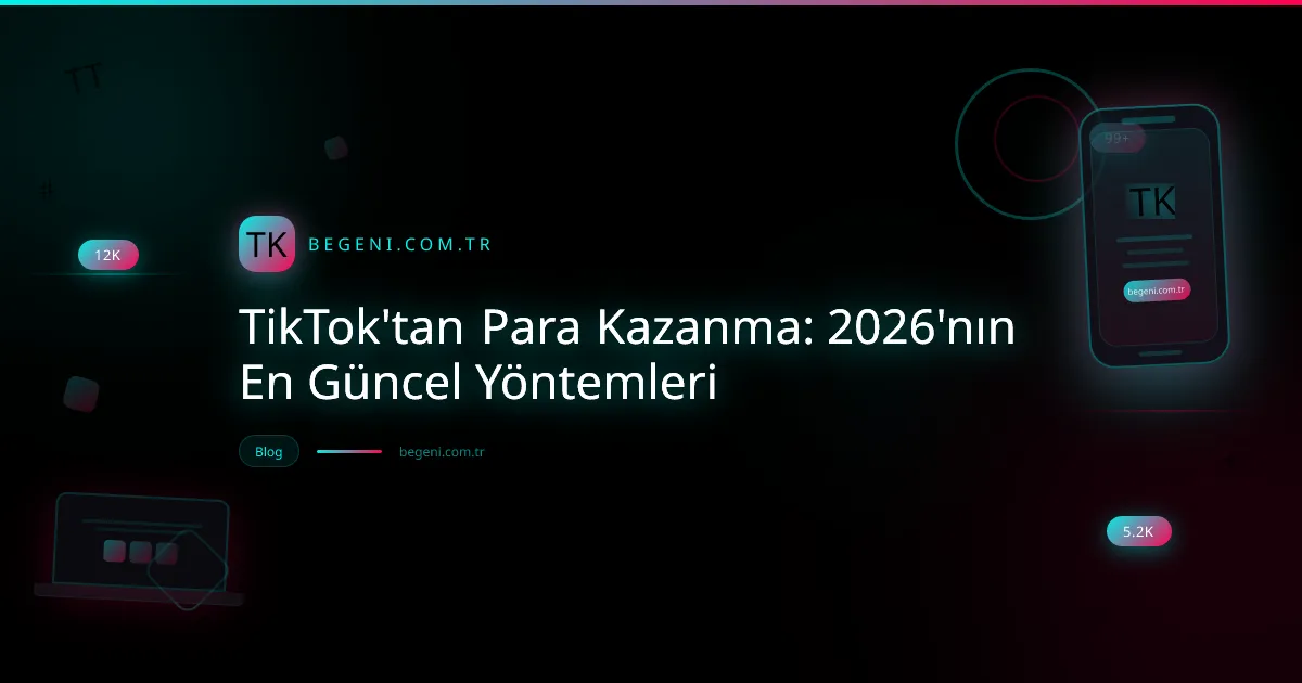 TikTok'tan para kazanma yöntemlerini gösteren, başarılı bir içerik üreticisi görseli.