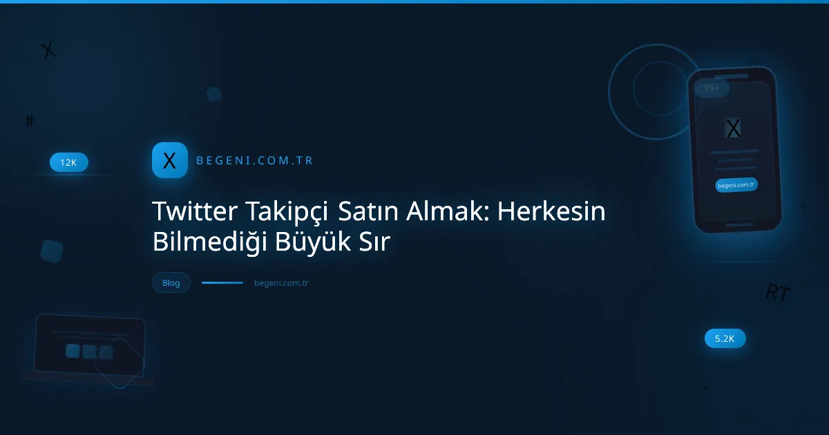 Twitter takipçi satın alma stratejileriyle hızla yükselen bir profilin dijital görseli.